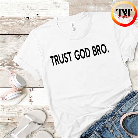 Stylish Threads for Faithful Guys: Trust God Bro Clothing